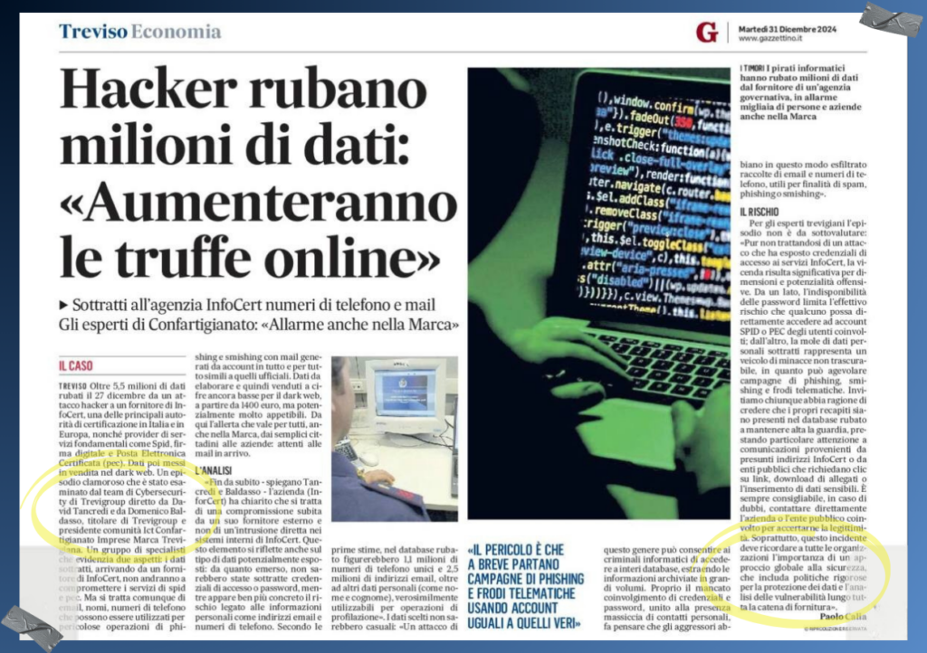 Articolo de Il Gazzettino sull'attacco a InfoCert dal titolo: Hacker rubano milioni di dati: "Aumenteranno le truffe online".